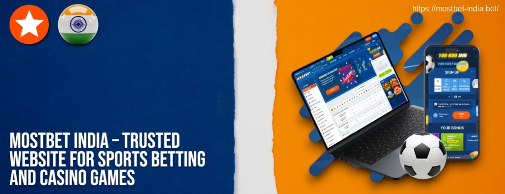 Mostbet India Website for Sports Betting and Online Casino